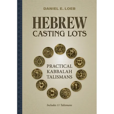 Hebrew Casting Lots: Practical Kabbalah Talismans (Book and Talisman Set)