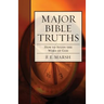 Major Bible Truths: How to Study God's Word