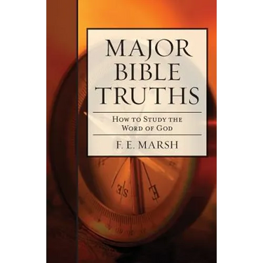 Major Bible Truths: How to Study God's Word