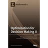 Optimization for Decision Making II