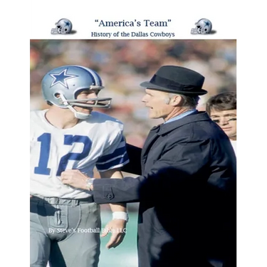 "America's Team" History of the Dallas Cowboys