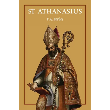 St Athanasius: The Father of Orthodoxy