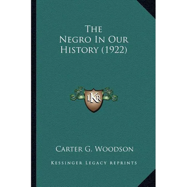 The Negro In Our History (1922)