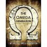 The Omega Generation: A Handbook for Last Days' Believers