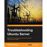Troubleshooting Ubuntu Server