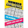 Number Challenger for Beginners Sudoku Large Print Easy