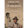 From the Shadow of the Blues: My Story of Music, Addiction, and Redemption