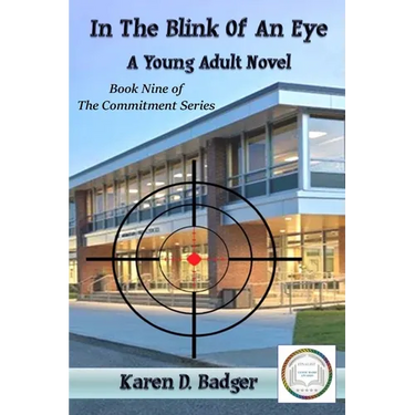 In the Blink of an Eye: A Young Adult Novel