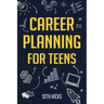 Career Planning for Teens