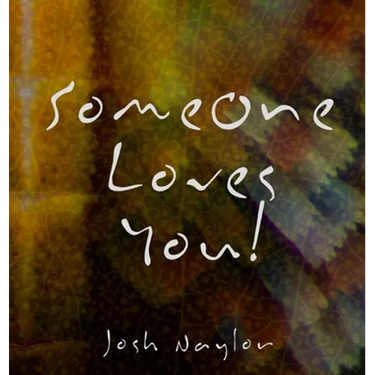 Someone Loves You