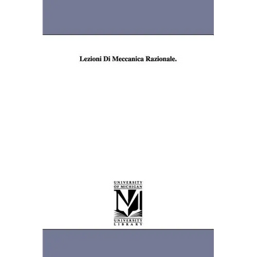 Lezioni Di Meccanica Razionale.