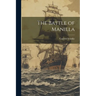 The Battle of Manilla