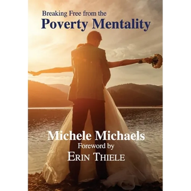Breaking Free from the Poverty Mentality