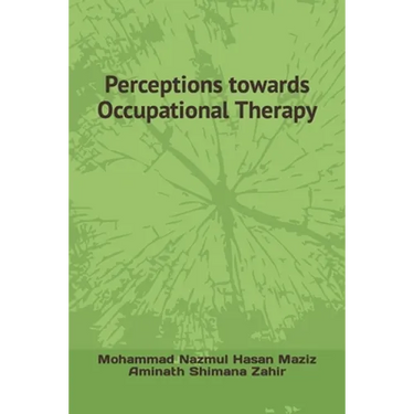 Perceptions towards Occupational Therapy