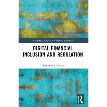 Digital Financial Inclusion and Regulation