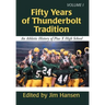 Fifty Years of Thunderbolt Tradition: An Athletic History of Pius X High School