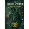 The Gutterverse: Book One - Reload