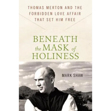 Beneath the Mask of Holiness
