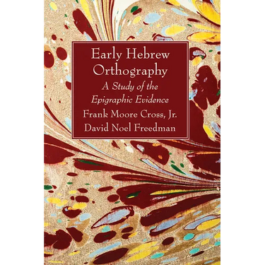 Early Hebrew Orthography