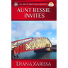 Aunt Bessie Invites