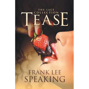 Tease: The Lace Collection