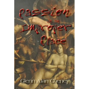 Passion in an Improper Place