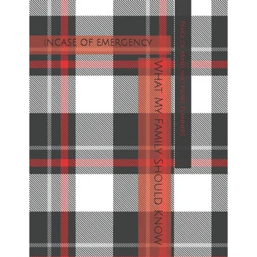 *Incase of Emergency*: What My Family Should Know Estate Planning, DNR, Christian Legacy, Final Wishes, Farewell Messages Will Planning Workbook, 8.5x