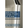Going Deep Into Deep Point of View