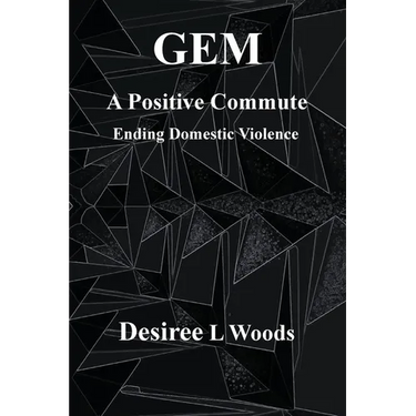 GEM A Positive Commute: Ending Domestic Violence