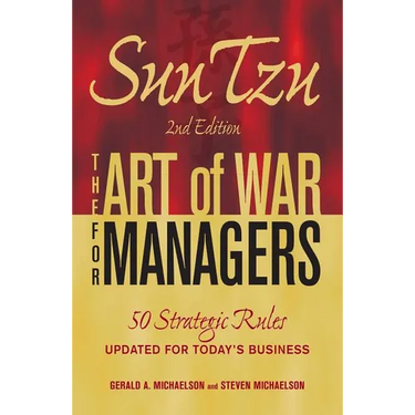 Sun Tzu: The Art of War for Managers: 50 Strategic Rules Updated for Today's Business