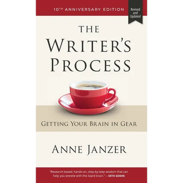 The Writer's Process: Getting Your Brain in Gear