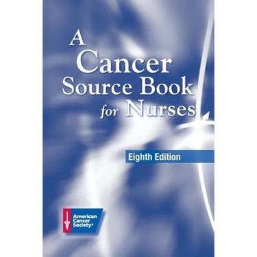 A Cancer Source Book for Nurses