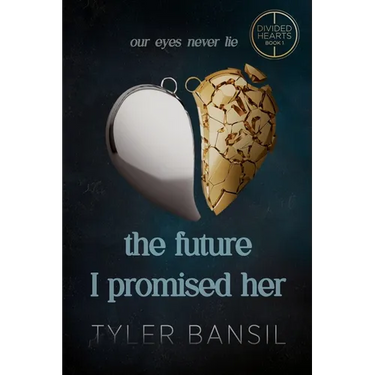 The Future I Promised Her