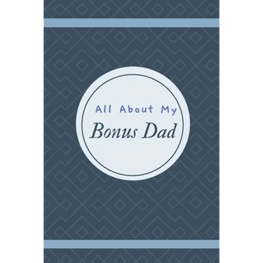 All About My Bonus Dad