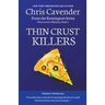 Thin Crust Killers