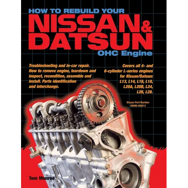 How to Rebuild Your Nissan & Datsun OHC Engine