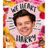 We Heart Harry Special Edition: 50 Reasons Your Dream Boyfriend Harry Styles Is Perfection