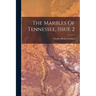 The Marbles Of Tennessee, Issue 2