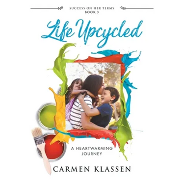 Life Upcycled: A Heartwarming Journey
