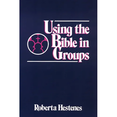 Using the Bible in Groups