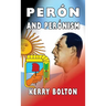 Peron and Peronism