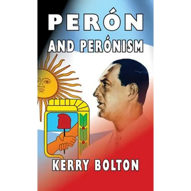 Peron and Peronism