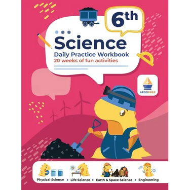 6th Grade Science: Daily Practice Workbook 20 Weeks of Fun Activities Physical, Life, Earth & Space Science Engineering + Video Explanations