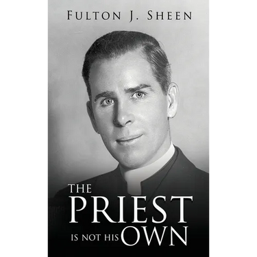 The Priest Is Not His Own