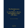 The Reminiscences of Lt. Cdr. Wesley A. Brown, Civil Engineer Corps. USN (Ret.): 1927-2012