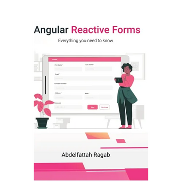 Angular Reactive Forms: Everything you need to know