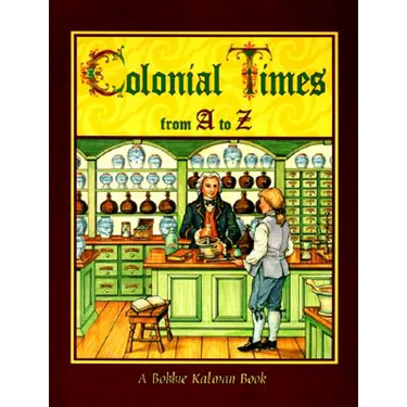 Colonial Times from A to Z