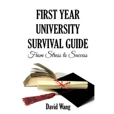 First Year University Survival Guide: From Stress to Success