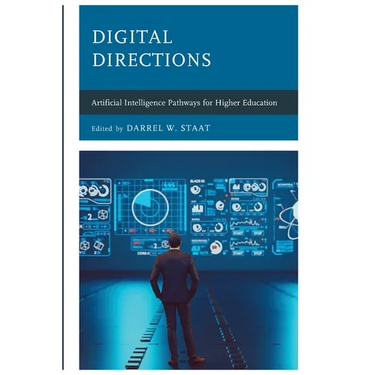 Digital Directions: Artificial Intelligence Pathways for Higher Education