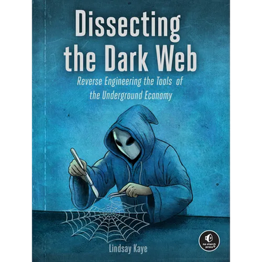 Dissecting the Dark Web: Reverse Engineering the Tools of the Underground Economy